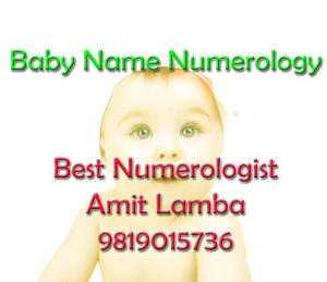 Baby Names Numerology Expert in Mumbai INDIA 